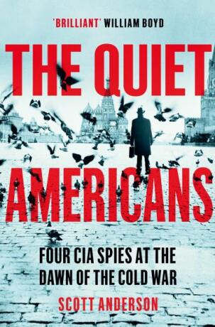 Quiet Americans - Anderson Scott
