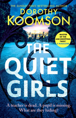 The Quiet Girls - Dorothy Koomson