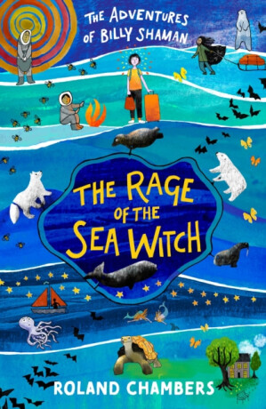 The Rage of the Sea Witch - Roland Chambers