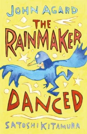 The Rainmaker Danced - John Agard