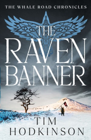The Raven Banner - Tim Hodkinson