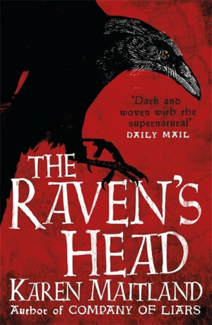 The Raven's Head - Karen Maitland