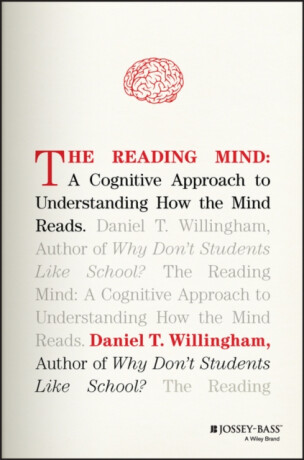 The Reading Mind - Daniel T. Willingham