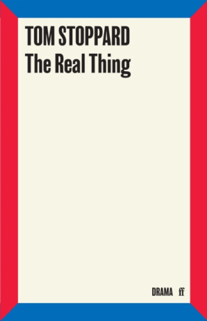The Real Thing - Tom Stoppard