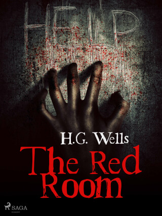 The Red Room - Herbert George Wells