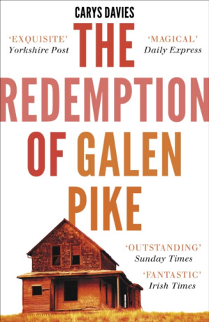 The Redemption of Galen Pike - Carys Davies