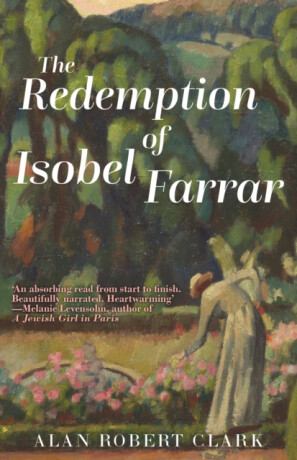 The Redemption of Isobel Farrar - Alan Robert Clark