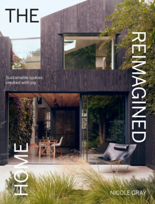 The Reimagined Home - Nicole Gray