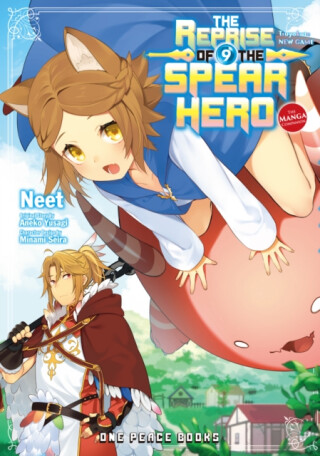 The Reprise of the Spear Hero Volume 9 - Aneko Yusagi,Neet