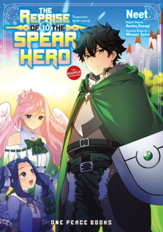 The Reprise of the Spear Hero Volume 10 - Aneko Yusagi,Neet