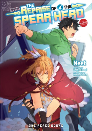 The Reprise of the Spear Hero Volume 4 - Aneko Yusagi,Neet