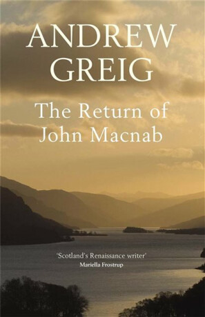 The Return of John Macnab - Andrew Greig