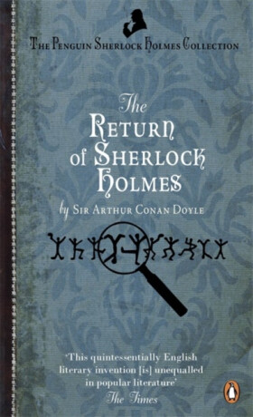 The Return of Sherlock Holmes - Sir Arthur Conan Doyle