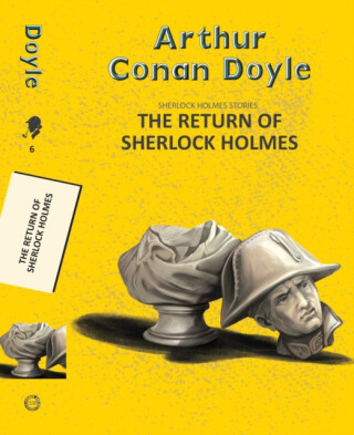 The Return of Sherlock Holmes - Sir Arthur Conan Doyle