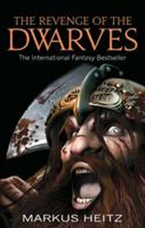 The Revenge Of The Dwarves - Markus Heitz