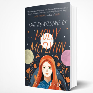 The Rewilding of Molly McFlynn - Sue Reed