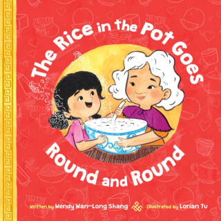 The Rice in the Pot Goes Round and Round - 
