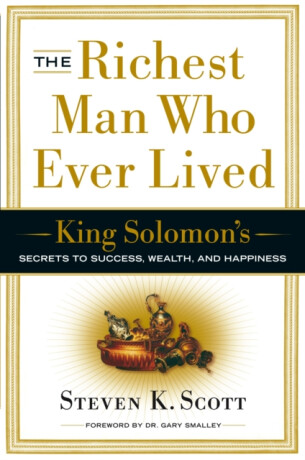 The Richest Man Who Ever Lived - Steven K. Scott