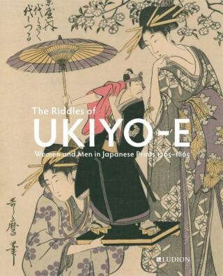 The Riddles of Ukiyo-e - Chris Uhlenbeck,Jim Dwinger