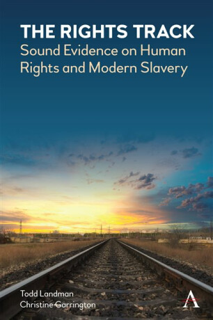 The Rights Track - Christine Garrington,Todd Landman