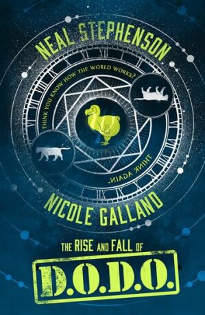 Rise and Fall of D.O.D.O. - Neal Stephenson,Nicole Gallandová