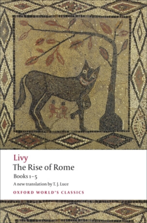 The Rise of Rome - Livy
