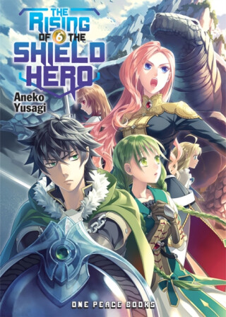 The Rising of the Shield Hero Volume 6 - Aneko Yusagi