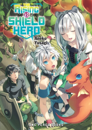 The Rising of the Shield Hero Volume 12 - Aneko Yusagi
