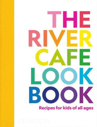 The River Cafe Look Book - Ruth Rogers,Sian Wyn Owen,Joseph Trivelli