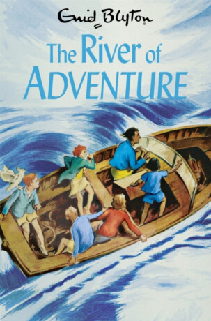 The River of Adventure - Enid Blyton