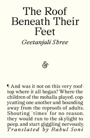 The Roof Beneath Their Feet - Shree Geetanjali
