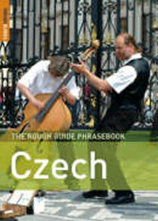 The Rough Guide Phrasebook Czech - kolektiv autorů