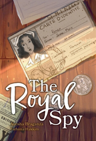 The Royal Spy - Ayesha Braganza