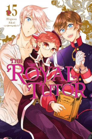 The Royal Tutor, Vol. 15 - Abigail Blackman,Amanda Haley,Higasa Akai