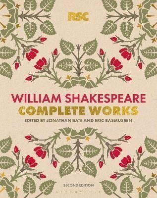 RSC Shakespeare: The Complete Works - William Shakespeare