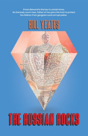 The Russian Rocks - Bill Yeates