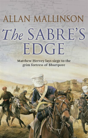The Sabre's Edge - Allan Mallinson