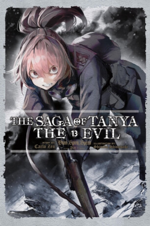 The Saga of Tanya the Evil, Vol. 13 (light novel) - Carlo Zen,James Balzer,Shinobu Shinotsuki