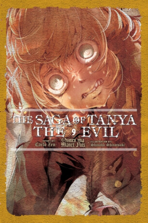 The Saga of Tanya the Evil, Vol. 9 (light novel) - Carlo Zen,Shinobu Shinotsuki