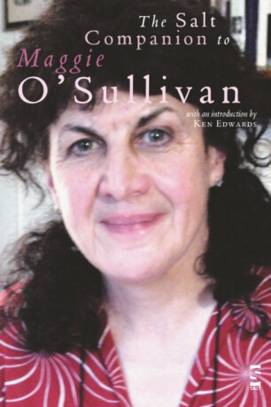 The Salt Companion to Maggie Oâ€™Sullivan - 