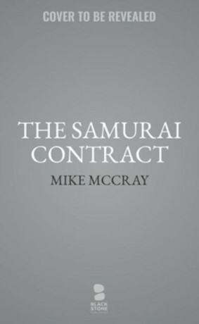 The Samurai Contract - John Preston,Michael McDowell