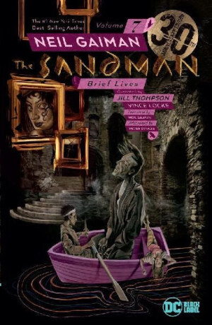 The Sandman Volume 7: Brief Lives - Neil Gaiman