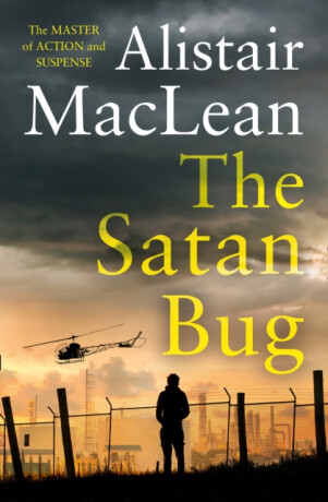 The Satan Bug - MacLean Alistair
