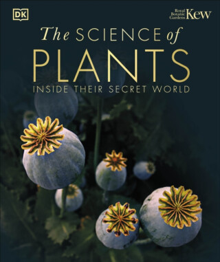The Science of Plants - DK