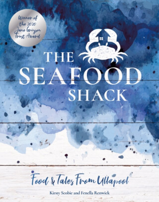The Seafood Shack - Fenella Renwick,Kirsty Scobie
