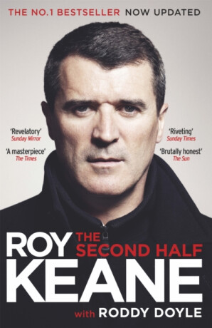 The Second Half - Roddy Doyle,Keane Roy
