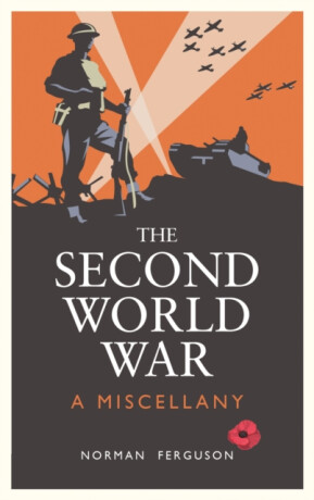 The Second World War - Norman Ferguson