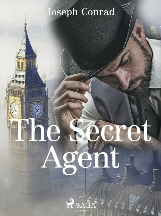 The Secret Agent - Joseph Conrad
