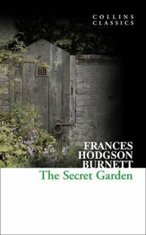 The Secret Garden - Frances Hodgsonová-Burnettová