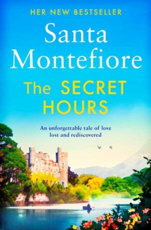The Secret Hours - Santa Montefiore